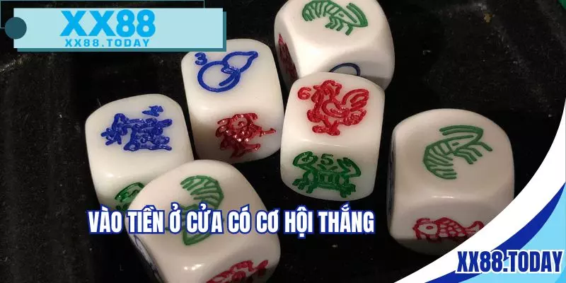Vào tiền nhiều cửa giúp nâng cao cơ hội thắng